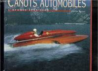 Canots automobiles - l'apogée, 1945-1962, l'apogée, 1945-1962