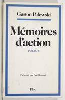 MEMOIRES D'ACTION 1924-1974, 1924-1974