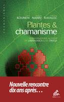 Plantes et chamanisme, Conversations autour de l'ayahuasca & de l'iboga