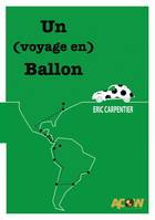 Un (voyage en) ballon