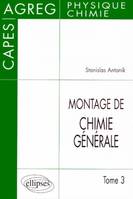 Le montage de chimie., 3, Le montage de chimie générale au CAPES et à l'Agrégation, CAPES et agrégation de physique et chimie