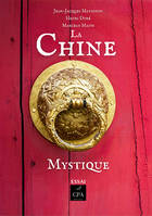 La Chine mystique