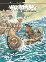 Les Pionniers du nouveau monde - Tome 21, Fort Michilimackinac