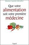 Que votre alimentation soit votre premi√®re m√©decine