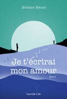 Je t'écrirai mon amour