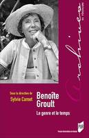 Benoîte Groult, Le genre et le temps