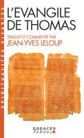 L'Évangile de Thomas (Espaces Libres - Spiritualités Vivantes)