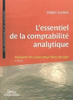 L'essentiel de la comptabilité analytique, Analyser les coûts pour bien décider