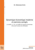 Dynamique économique moderne et exercices corrigés, Le modèle « y = AL » un modèle de croissance économique conçu pour les pays sous-développés
