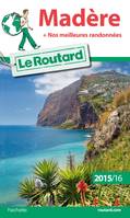 Guide du Routard Madère 2015/2016