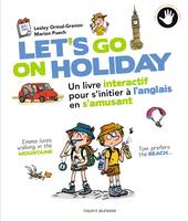 Let's go on holiday, Un livre interactif pour apprendre l'anglais en s'amusant