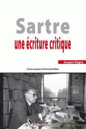 Sartre. Une écriture critique, une écriture critique