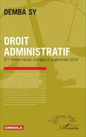 Droit administratif, 2ème édition revue, corrigée et augmentée 2014