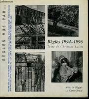 Bègles, vue par 12 photographes, [exposition, Bègles, Complexe Langevin, 24 mai-9 juin 1996]