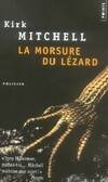 La Morsure du lézard, roman