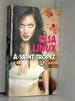 Elsa Linux à Saint-Tropez