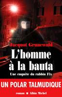 L'Homme à la bauta, Une enquête du rabbin Fix