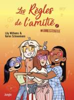 Les Règles de l'amitié - Tome 2