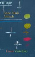 Anne-Marie Albiach / Louis Zukofsky, n° 1139 Mars 2024