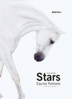 Stars, Equine Portraits. Preface by Ingrid Klimke