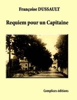 Requiem pour un Capitaine, roman