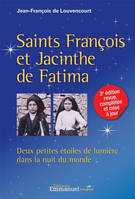 Saints François et Jacinthe de Fatima, Deux petites étoiles de lumière dans la nuit du monde