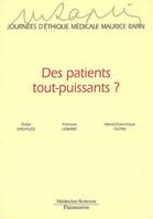 DES PATIENTS TOUT PUISSANTS