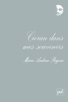 CIORAN DANS MES SOUVENIRS