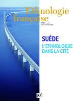 Ethnologie française 2008, n° 2, La Suède