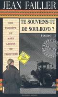 Une enquête de Mary Lester, 30-31, Te souviens-tu de Souliko'o - Tome 1