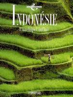 Indonésie- L'archipel infini (Collection 
