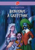 Bienvenue à Griffstone