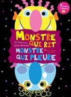 MONSTRE QUI RIT / MONSTRE QUI PLEURE