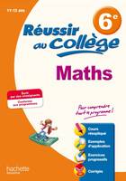 Réussir au collège - Maths 6e