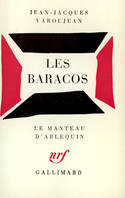 Les Baracos, fable dramatique