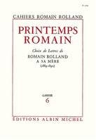 Printemps romain, Choix de lettres de Romain Rolland à sa mère (1889-1890), cahier nº6