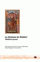 La Chanson de Walther, (Waltharii poesis)