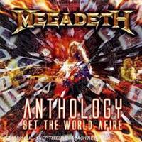 Anthology: Set The World Afire