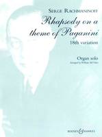 Rhapsody on a Theme of Paganini, 18th Variation. Organ.