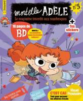 Mortelle Adèle : le magazine interdit aux nazebroques, n  5