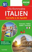 Dictionnaire de poche Hachette & de Agostini / français-italien, italien-français : 40.000 mots et e