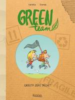 Green Team T01, Objectif zéro déchet