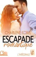 New adult, Escapade romantique, L'intégrale