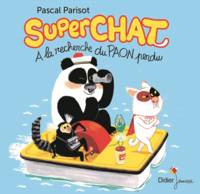 Superchat - À La Recherche Du Paon Perdu