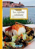 La Cuisine Catalane (N.E)/Connaitre