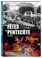 LES FETES DE PENTECOTE PARTHENAY 1927-2022