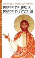 122, Prière de Jésus, prière du coeur