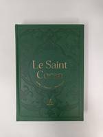 Saint Coran - Arabe franCais phonEtique - cartonnE - Grand Format (17 x 24) - Vert FoncE - arc en ci