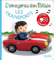 L'imagerie des bébés - livre sonore Les transports