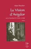 La vision d'Avigdor, théâtre
